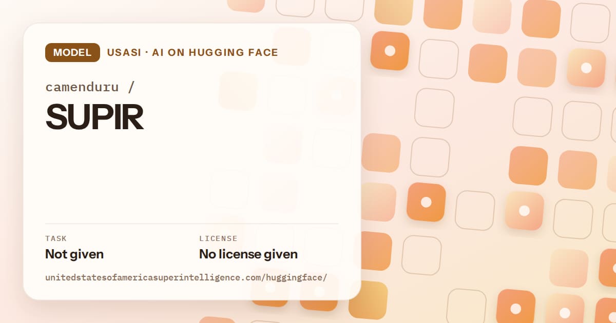 Generated orange rounded-tile grid artwork for the model camenduru/SUPIR, labeled USASI · AI on Hugging Face, with Task: Not given · License: No license given.