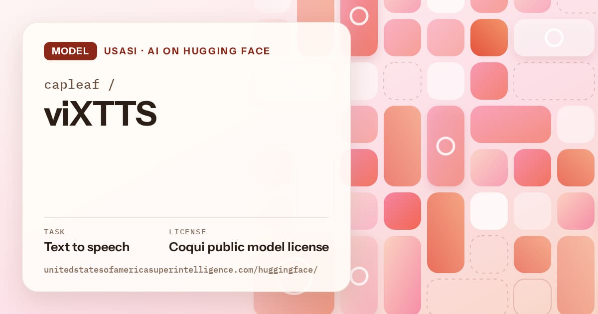 Generated coral tile-mosaic artwork for the model capleaf/viXTTS, labeled USASI · AI on Hugging Face, with Task: Text to speech · License: Coqui public model license.