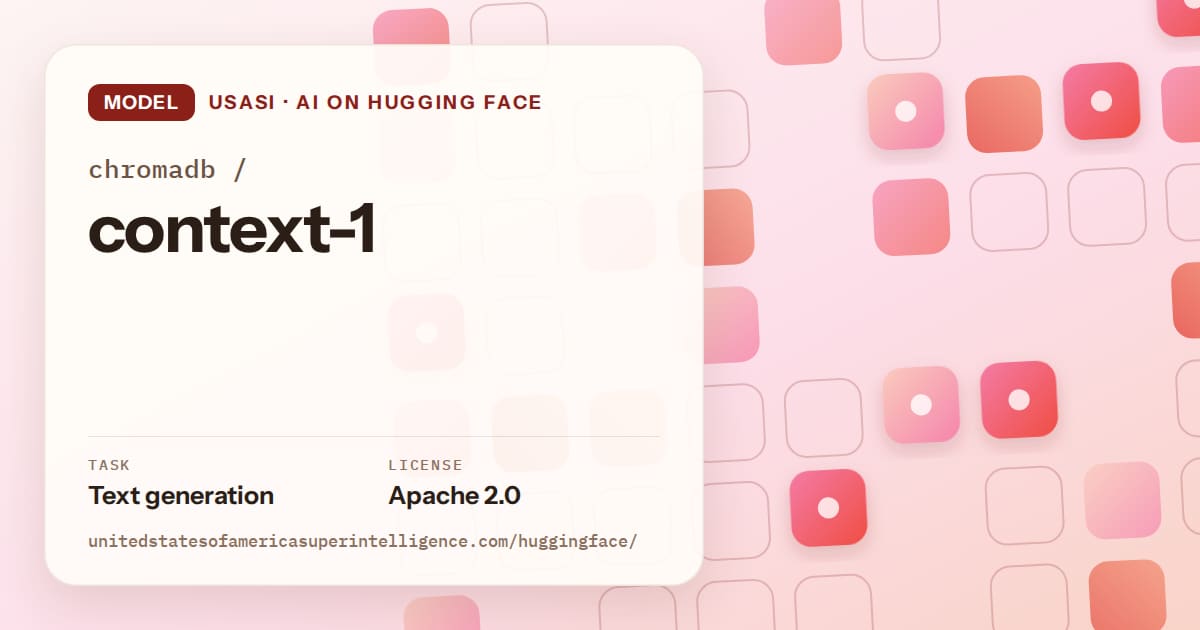 Generated coral rounded-tile grid artwork for the model chromadb/context-1, labeled USASI · AI on Hugging Face, with Task: Text generation · License: Apache 2.0.
