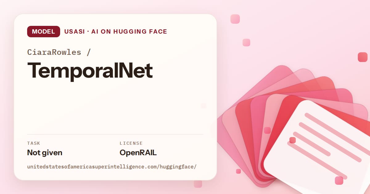 Generated coral layered-card artwork for the model CiaraRowles/TemporalNet, labeled USASI · AI on Hugging Face, with Task: Not given · License: OpenRAIL.