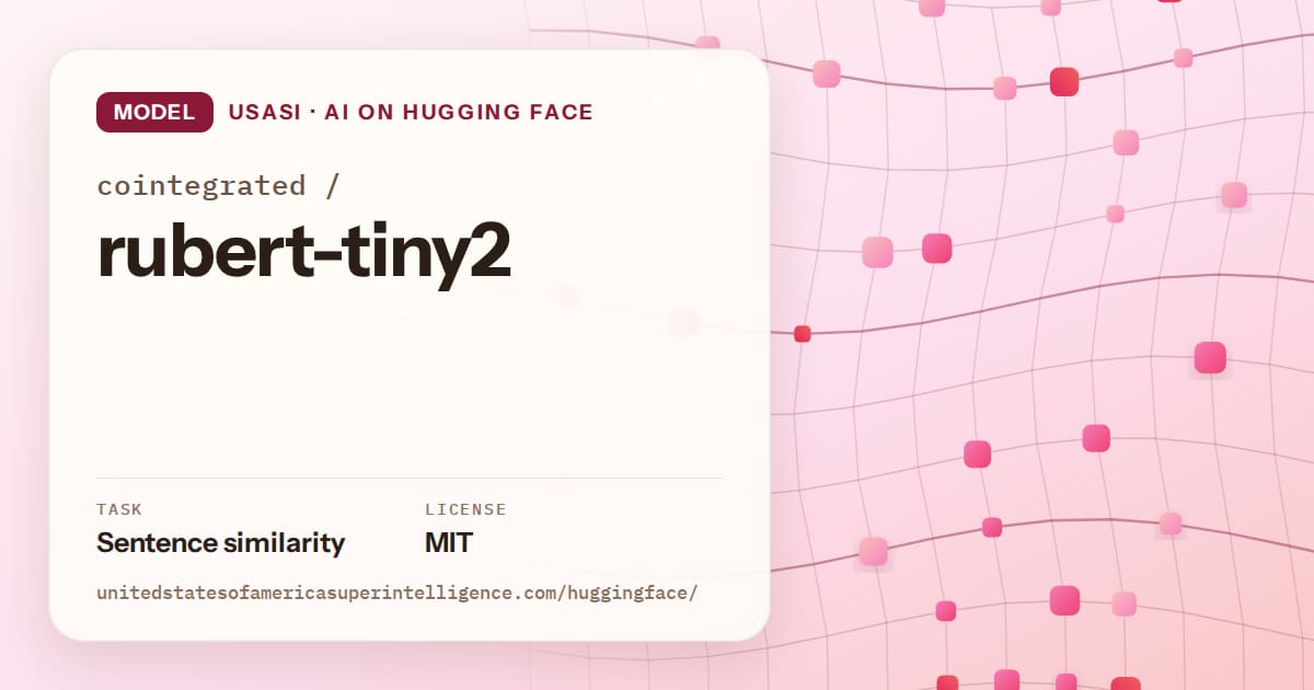 Generated rose wave-lattice artwork for the model cointegrated/rubert-tiny2, labeled USASI · AI on Hugging Face, with Task: Sentence similarity · License: MIT.