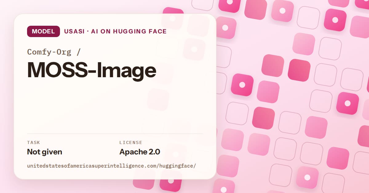 Generated rose rounded-tile grid artwork for the model Comfy-Org/MOSS-Image, labeled USASI · AI on Hugging Face, with Task: Not given · License: Apache 2.0.