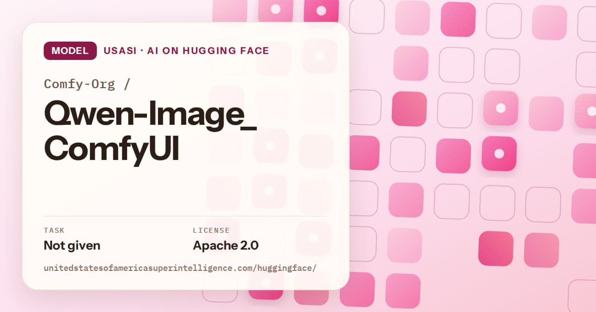 Generated rose rounded-tile grid artwork for the model Comfy-Org/Qwen-Image_ComfyUI, labeled USASI · AI on Hugging Face, with Task: Not given · License: Apache 2.0.