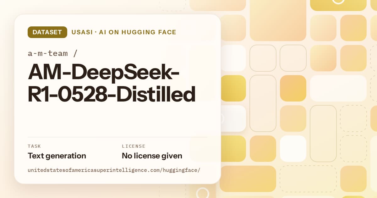 Generated gold tile-mosaic artwork for the dataset a-m-team/AM-DeepSeek-R1-0528-Distilled, labeled USASI · AI on Hugging Face, with Task: Text generation · License: No license given.