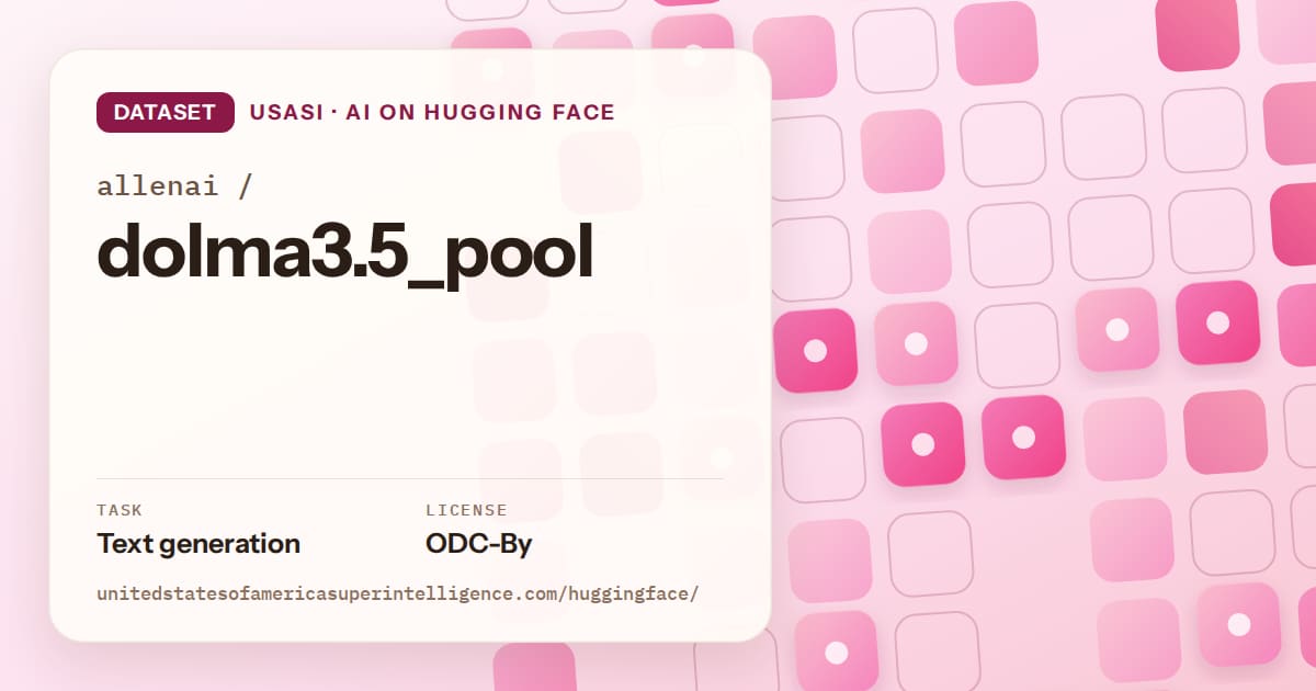 Generated rose rounded-tile grid artwork for the dataset allenai/dolma3.5_pool, labeled USASI · AI on Hugging Face, with Task: Text generation · License: ODC-By.