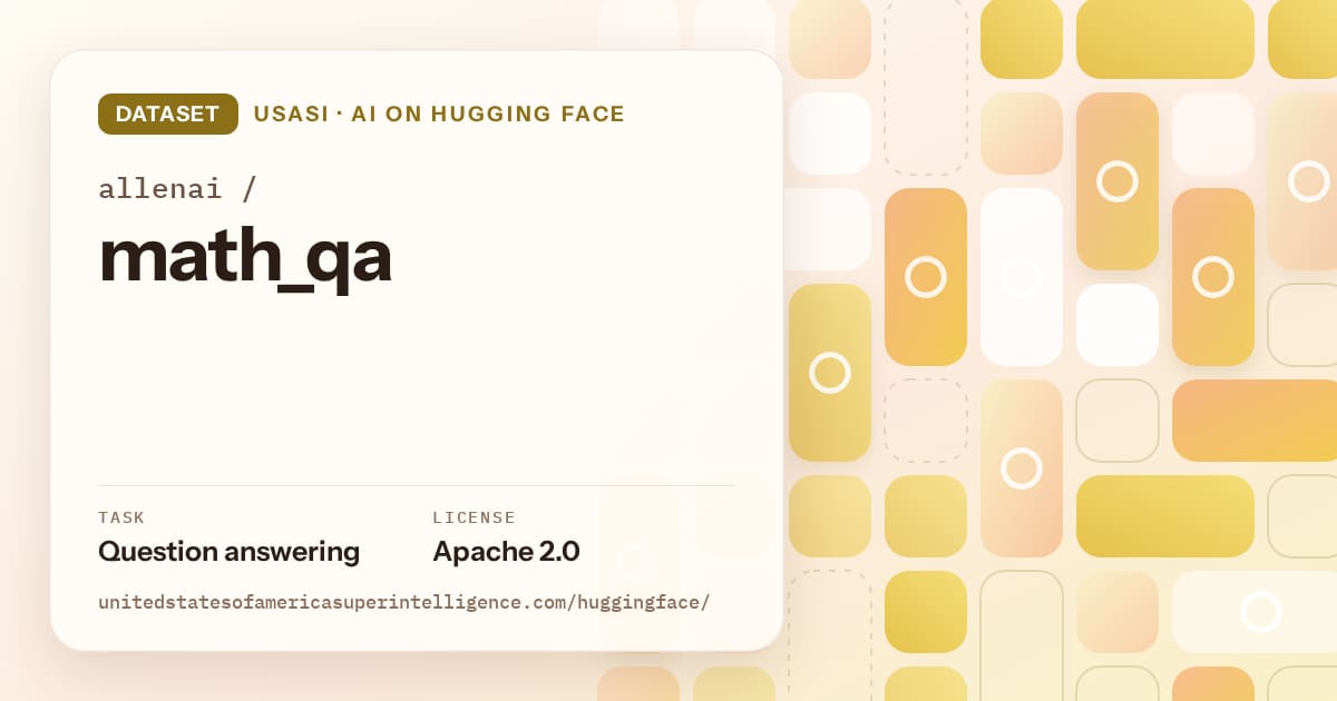 Generated gold tile-mosaic artwork for the dataset allenai/math_qa, labeled USASI · AI on Hugging Face, with Task: Question answering · License: Apache 2.0.