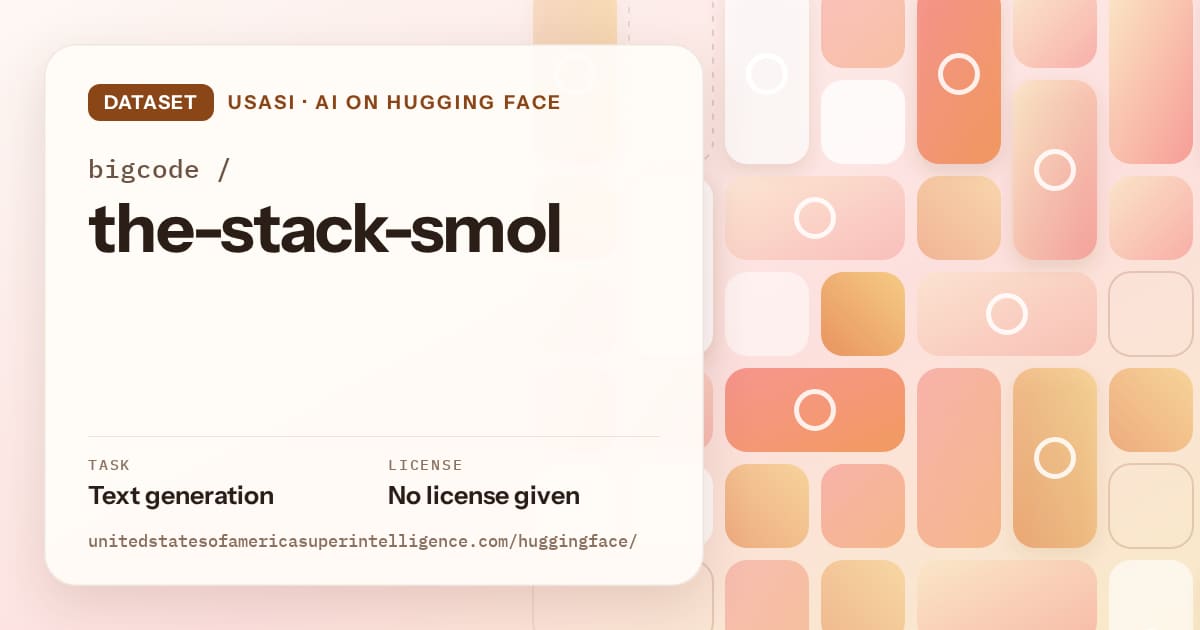 Generated orange tile-mosaic artwork for the dataset bigcode/the-stack-smol, labeled USASI · AI on Hugging Face, with Task: Text generation · License: No license given.