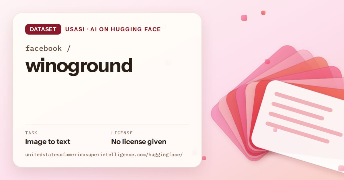 Generated coral layered-card artwork for the dataset facebook/winoground, labeled USASI · AI on Hugging Face, with Task: Image to text · License: No license given.