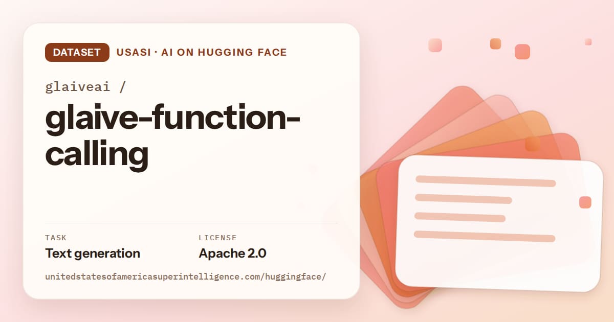 Generated tangerine layered-card artwork for the dataset glaiveai/glaive-function-calling, labeled USASI · AI on Hugging Face, with Task: Text generation · License: Apache 2.0.
