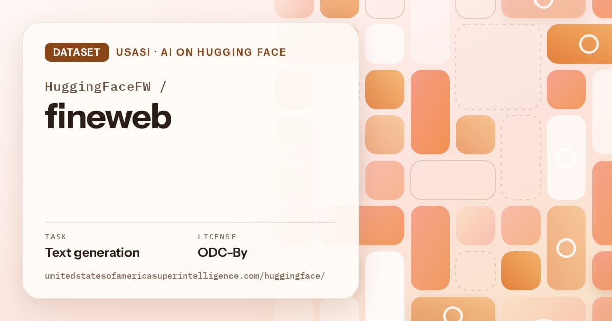 Generated orange tile-mosaic artwork for the dataset HuggingFaceFW/fineweb, labeled USASI · AI on Hugging Face, with Task: Text generation · License: ODC-By.