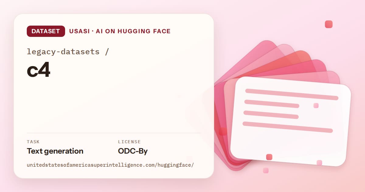 Generated coral layered-card artwork for the dataset legacy-datasets/c4, labeled USASI · AI on Hugging Face, with Task: Text generation · License: ODC-By.