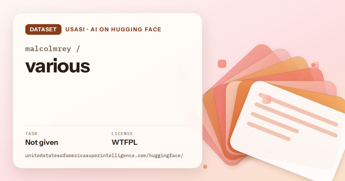 Generated tangerine layered-card artwork for the dataset malcolmrey/various, labeled USASI · AI on Hugging Face, with Task: Not given · License: WTFPL.