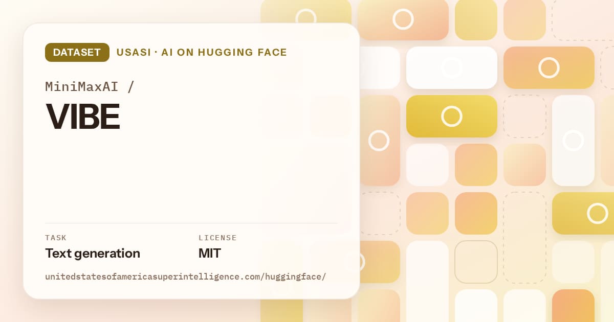 Generated gold tile-mosaic artwork for the dataset MiniMaxAI/VIBE, labeled USASI · AI on Hugging Face, with Task: Text generation · License: MIT.