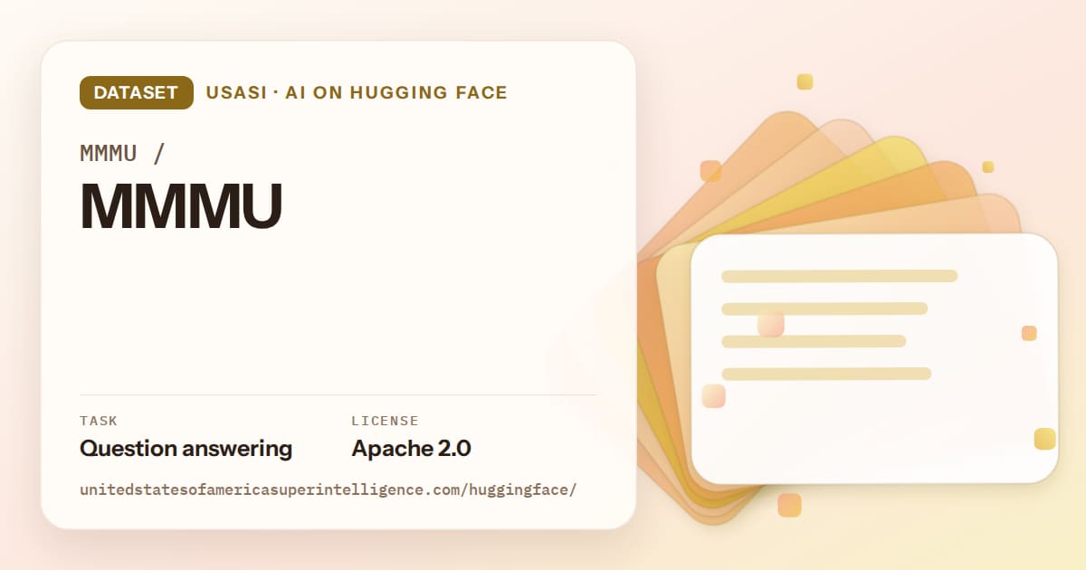 Generated amber layered-card artwork for the dataset MMMU/MMMU, labeled USASI · AI on Hugging Face, with Task: Question answering · License: Apache 2.0.