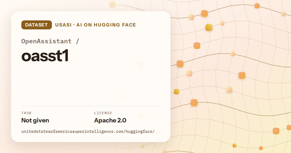 Generated amber wave-lattice artwork for the dataset OpenAssistant/oasst1, labeled USASI · AI on Hugging Face, with Task: Not given · License: Apache 2.0.