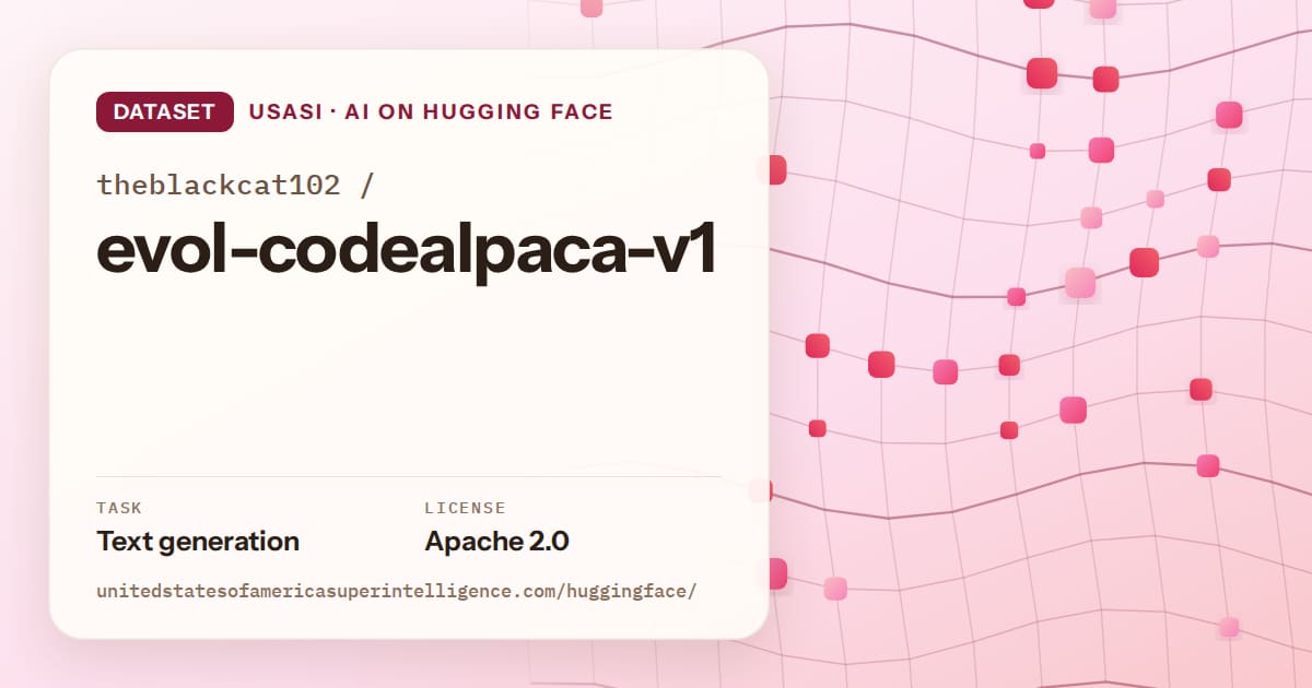 Generated rose wave-lattice artwork for the dataset theblackcat102/evol-codealpaca-v1, labeled USASI · AI on Hugging Face, with Task: Text generation · License: Apache 2.0.