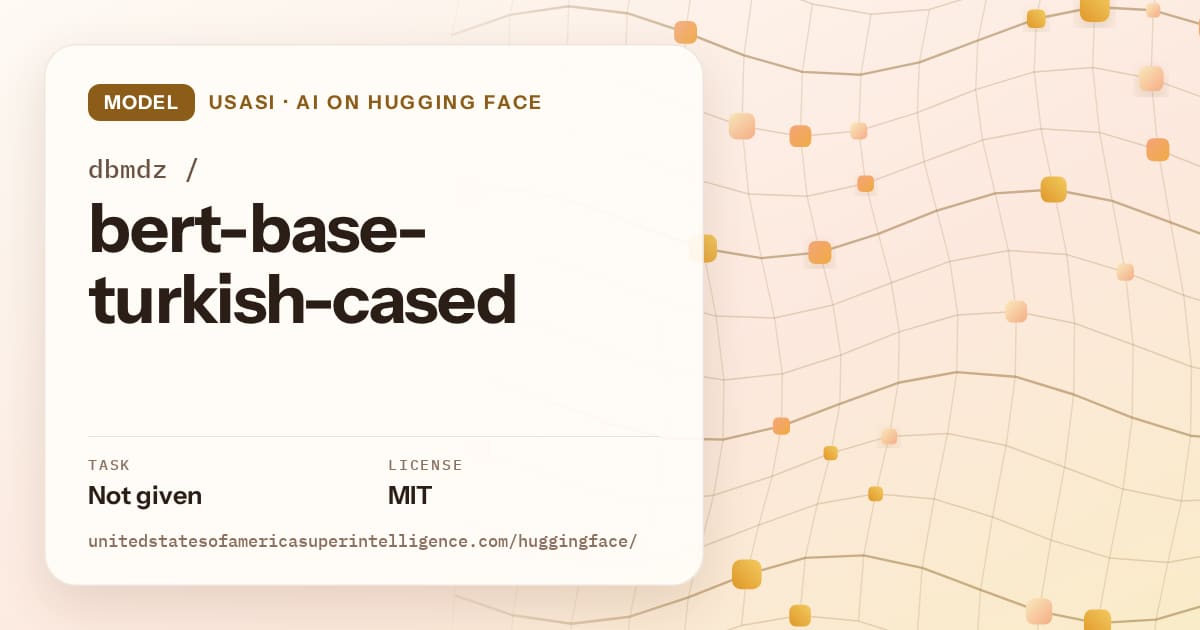 Generated amber wave-lattice artwork for the model dbmdz/bert-base-turkish-cased, labeled USASI · AI on Hugging Face, with Task: Not given · License: MIT.