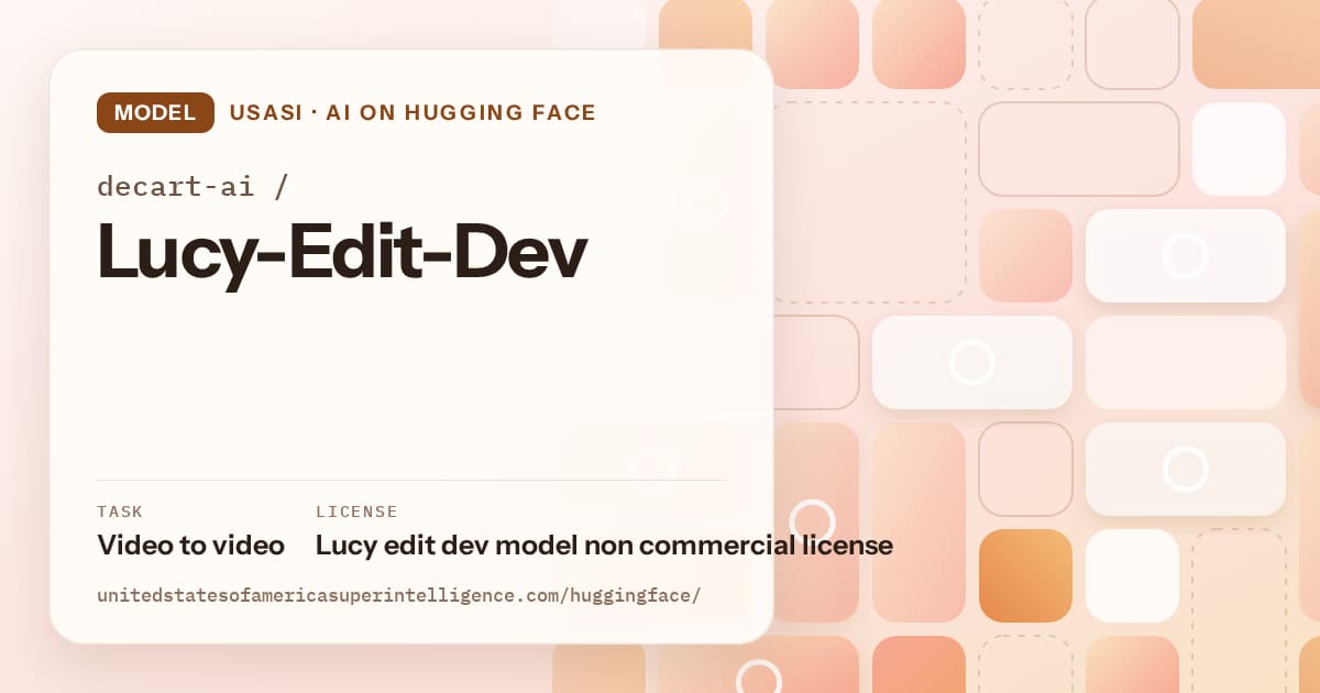 Generated orange tile-mosaic artwork for the model decart-ai/Lucy-Edit-Dev, labeled USASI · AI on Hugging Face, with Task: Video to video · License: Lucy edit dev model non commercial license.