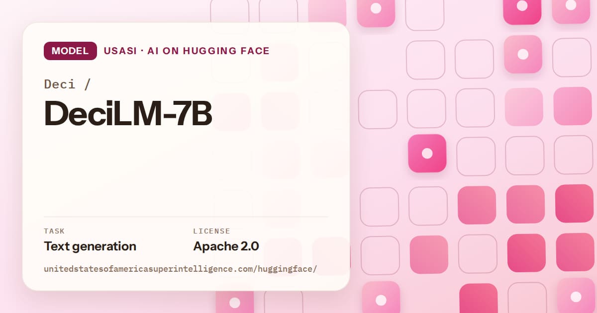 Generated rose rounded-tile grid artwork for the model Deci/DeciLM-7B, labeled USASI · AI on Hugging Face, with Task: Text generation · License: Apache 2.0.