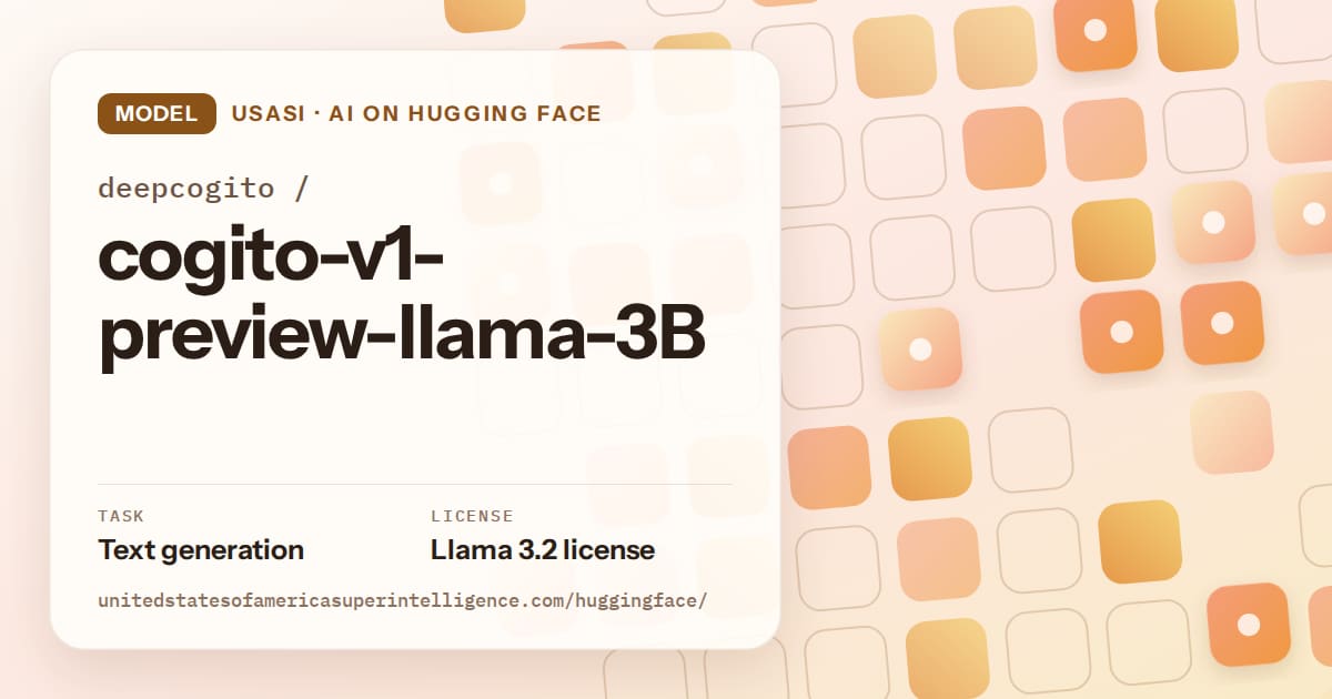 Generated orange rounded-tile grid artwork for the model deepcogito/cogito-v1-preview-llama-3B, labeled USASI · AI on Hugging Face, with Task: Text generation · License: Llama 3.2 license.