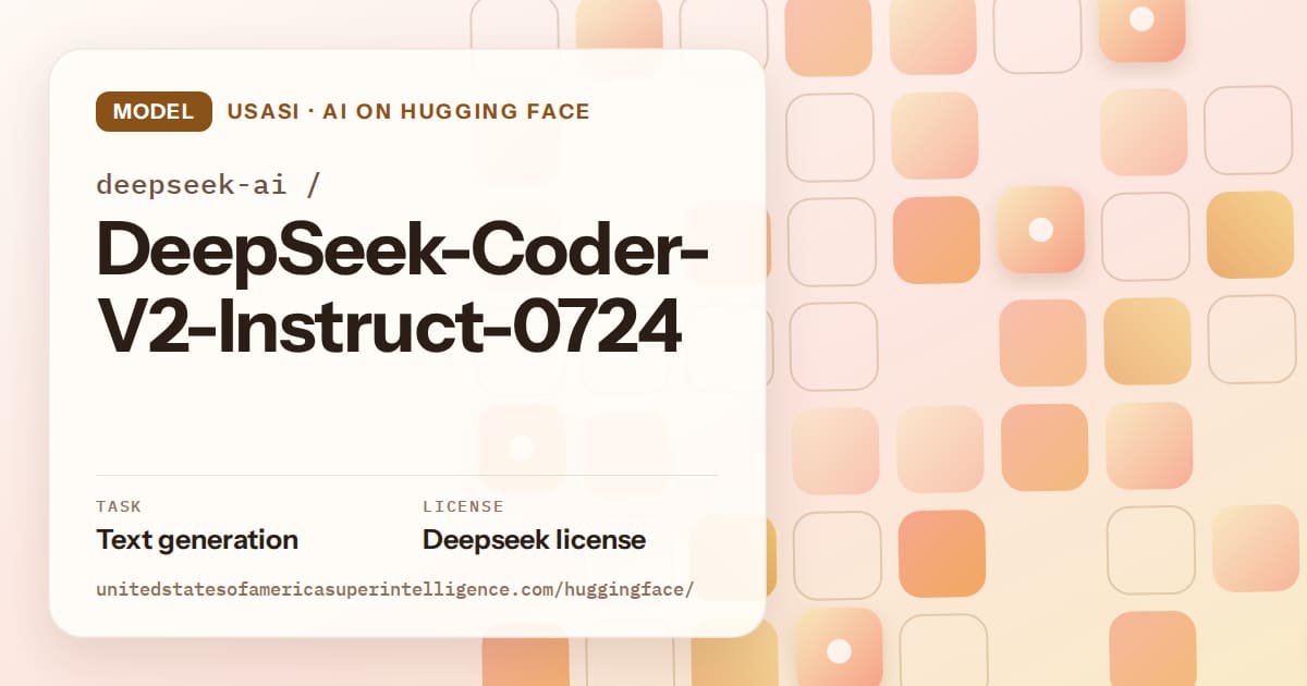 Generated orange rounded-tile grid artwork for the model deepseek-ai/DeepSeek-Coder-V2-Instruct-0724, labeled USASI · AI on Hugging Face, with Task: Text generation · License: Deepseek license.