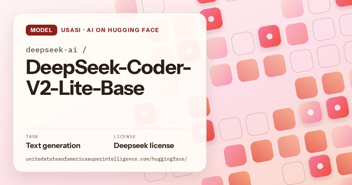 Generated coral rounded-tile grid artwork for the model deepseek-ai/DeepSeek-Coder-V2-Lite-Base, labeled USASI · AI on Hugging Face, with Task: Text generation · License: Deepseek license.