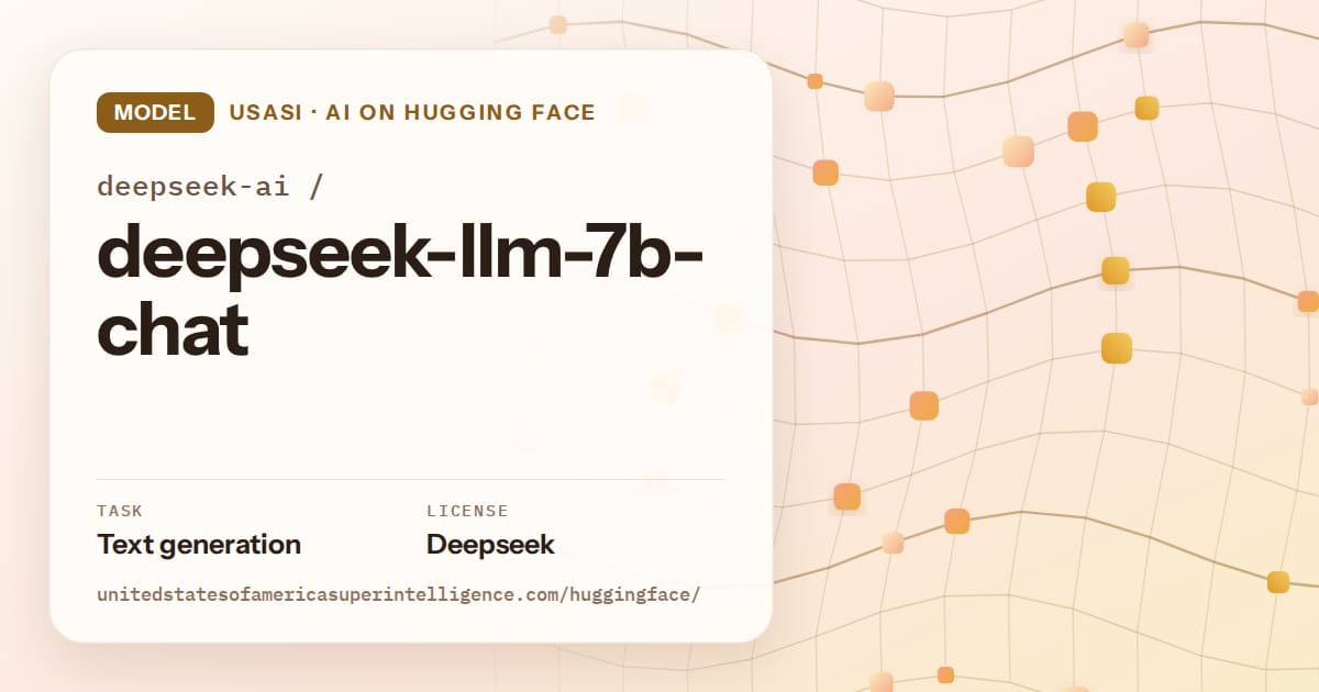 Generated amber wave-lattice artwork for the model deepseek-ai/deepseek-llm-7b-chat, labeled USASI · AI on Hugging Face, with Task: Text generation · License: Deepseek.