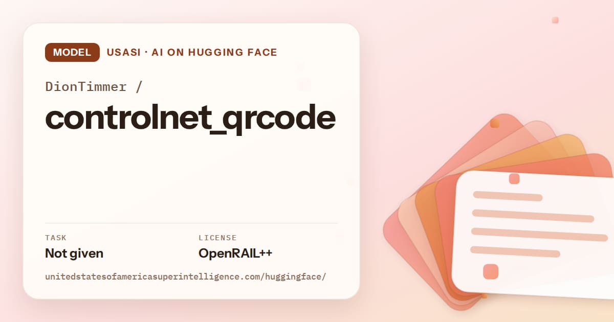 Generated tangerine layered-card artwork for the model DionTimmer/controlnet_qrcode, labeled USASI · AI on Hugging Face, with Task: Not given · License: OpenRAIL++.