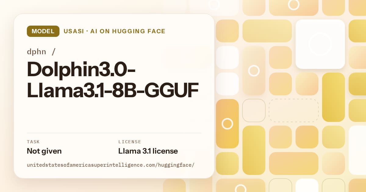 Generated gold tile-mosaic artwork for the model dphn/Dolphin3.0-Llama3.1-8B-GGUF, labeled USASI · AI on Hugging Face, with Task: Not given · License: Llama 3.1 license.