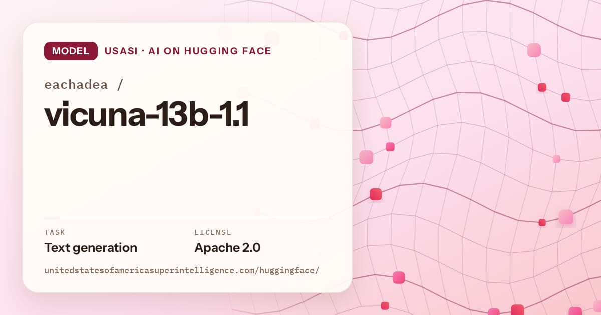 Generated rose wave-lattice artwork for the model eachadea/vicuna-13b-1.1, labeled USASI · AI on Hugging Face, with Task: Text generation · License: Apache 2.0.