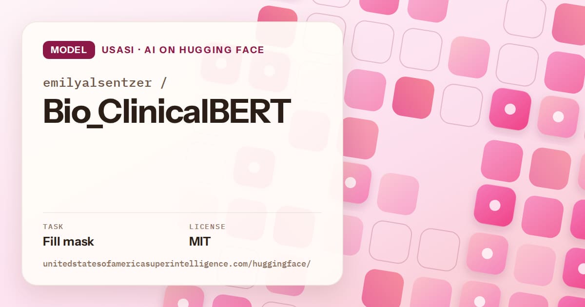 Generated rose rounded-tile grid artwork for the model emilyalsentzer/Bio_ClinicalBERT, labeled USASI · AI on Hugging Face, with Task: Fill mask · License: MIT.