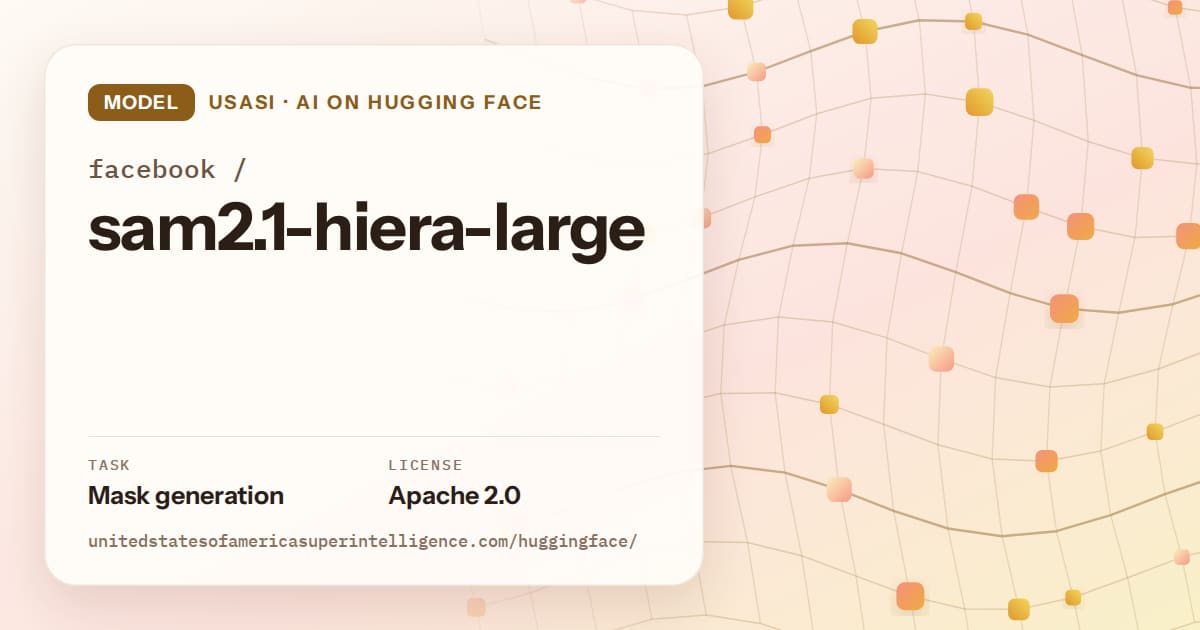Generated amber wave-lattice artwork for the model facebook/sam2.1-hiera-large, labeled USASI · AI on Hugging Face, with Task: Mask generation · License: Apache 2.0.