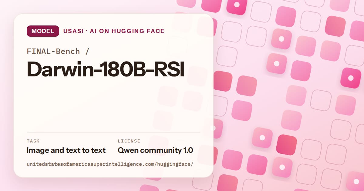 Generated rose rounded-tile grid artwork for the model FINAL-Bench/Darwin-180B-RSI, labeled USASI · AI on Hugging Face, with Task: Image and text to text · License: Qwen community 1.0.