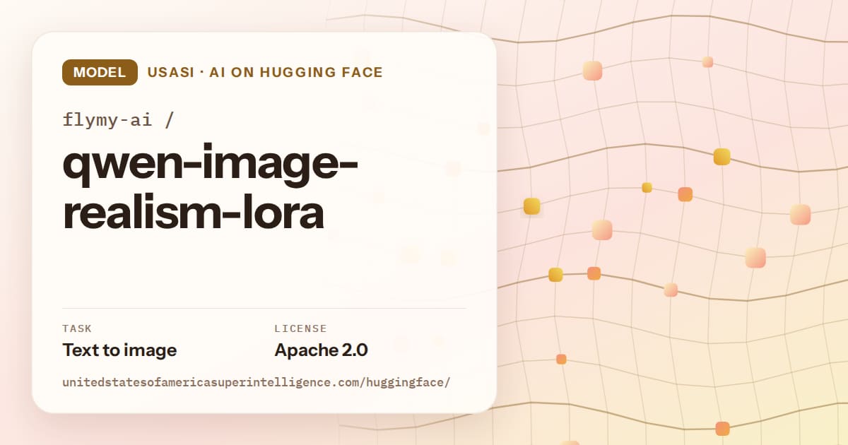 Generated amber wave-lattice artwork for the model flymy-ai/qwen-image-realism-lora, labeled USASI · AI on Hugging Face, with Task: Text to image · License: Apache 2.0.