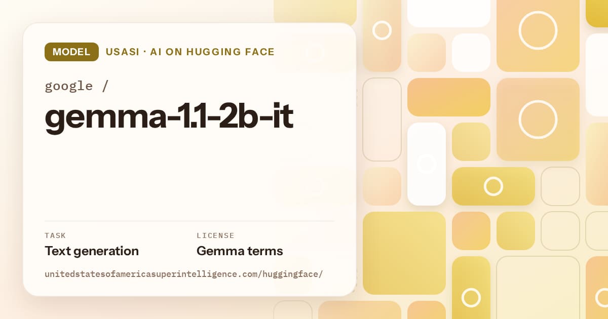Generated gold tile-mosaic artwork for the model google/gemma-1.1-2b-it, labeled USASI · AI on Hugging Face, with Task: Text generation · License: Gemma terms.