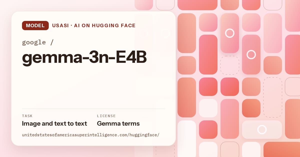 Generated coral tile-mosaic artwork for the model google/gemma-3n-E4B, labeled USASI · AI on Hugging Face, with Task: Image and text to text · License: Gemma terms.