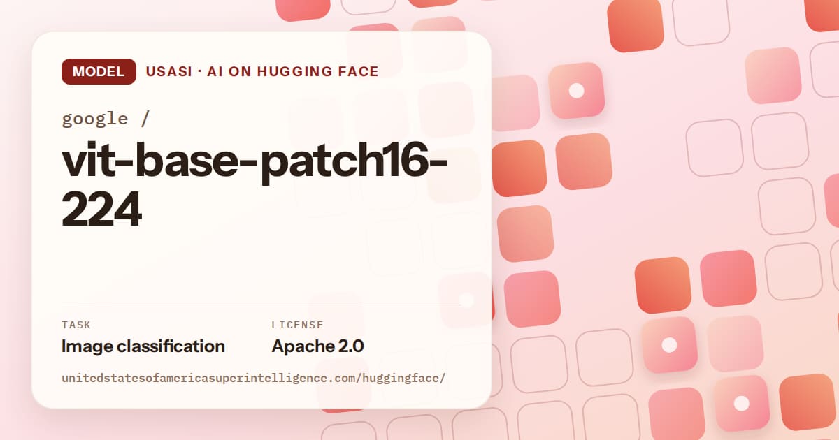 Generated coral rounded-tile grid artwork for the model google/vit-base-patch16-224, labeled USASI · AI on Hugging Face, with Task: Image classification · License: Apache 2.0.