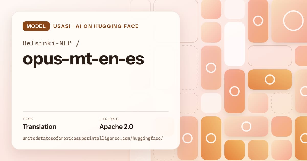 Generated orange tile-mosaic artwork for the model Helsinki-NLP/opus-mt-en-es, labeled USASI · AI on Hugging Face, with Task: Translation · License: Apache 2.0.