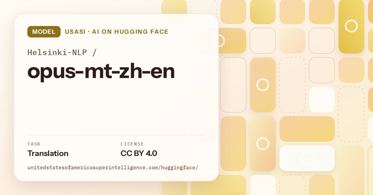 Generated gold tile-mosaic artwork for the model Helsinki-NLP/opus-mt-zh-en, labeled USASI · AI on Hugging Face, with Task: Translation · License: CC BY 4.0.