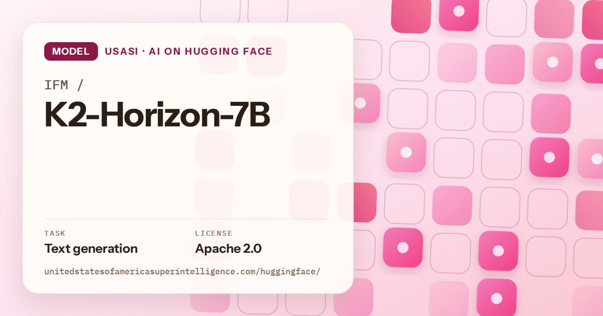 Generated rose rounded-tile grid artwork for the model IFM/K2-Horizon-7B, labeled USASI · AI on Hugging Face, with Task: Text generation · License: Apache 2.0.