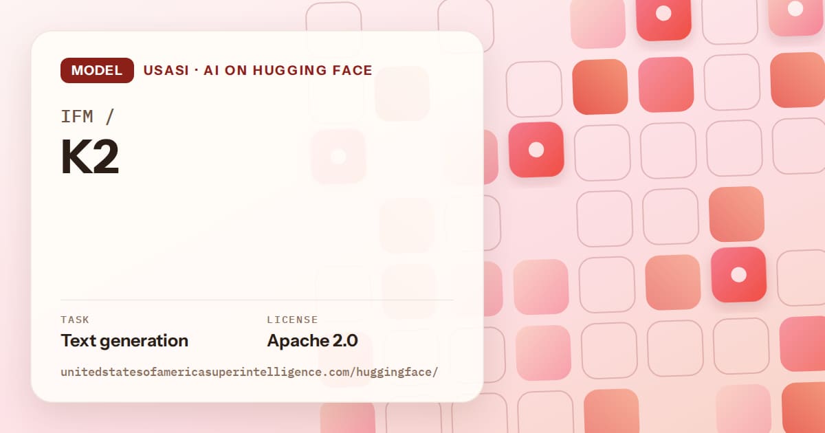 Generated coral rounded-tile grid artwork for the model IFM/K2, labeled USASI · AI on Hugging Face, with Task: Text generation · License: Apache 2.0.