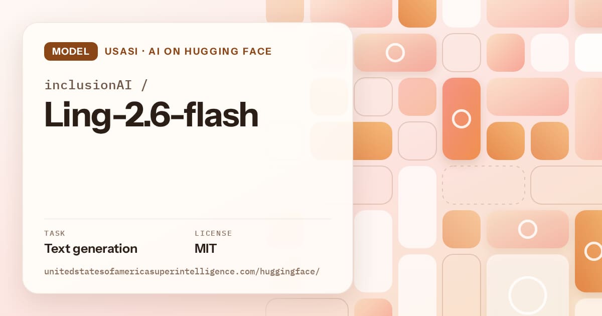 Generated orange tile-mosaic artwork for the model inclusionAI/Ling-2.6-flash, labeled USASI · AI on Hugging Face, with Task: Text generation · License: MIT.
