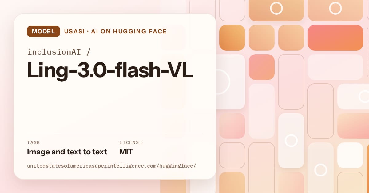 Generated orange tile-mosaic artwork for the model inclusionAI/Ling-3.0-flash-VL, labeled USASI · AI on Hugging Face, with Task: Image and text to text · License: MIT.