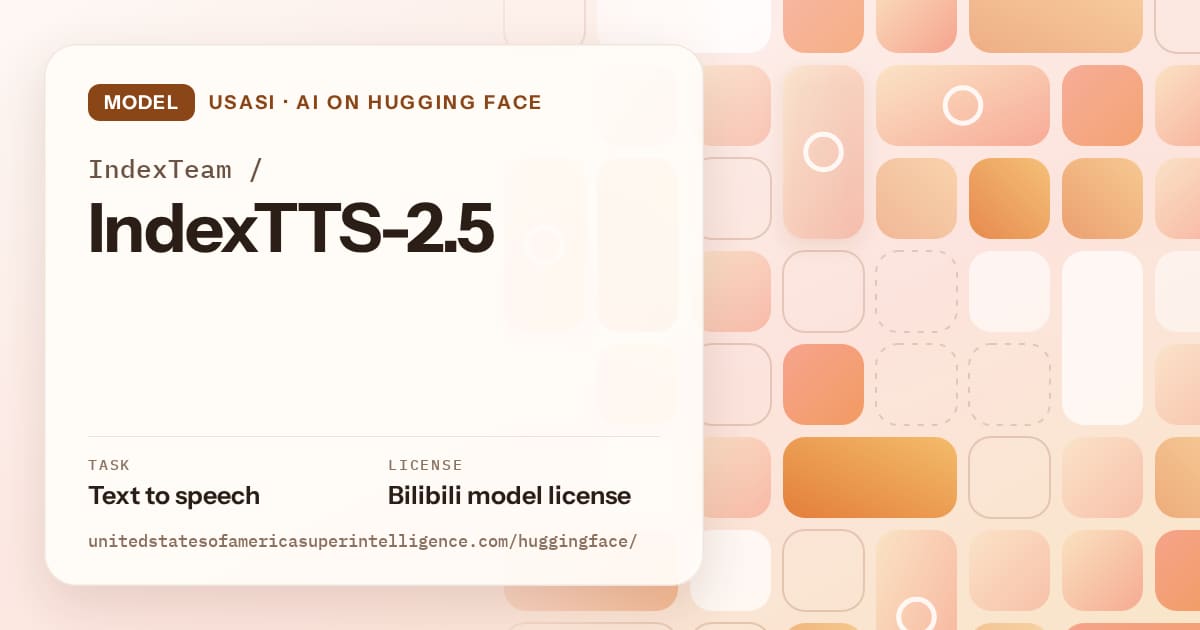 Generated orange tile-mosaic artwork for the model IndexTeam/IndexTTS-2.5, labeled USASI · AI on Hugging Face, with Task: Text to speech · License: Bilibili model license.
