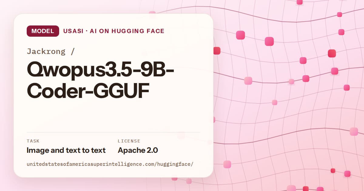 Generated rose wave-lattice artwork for the model Jackrong/Qwopus3.5-9B-Coder-GGUF, labeled USASI · AI on Hugging Face, with Task: Image and text to text · License: Apache 2.0.