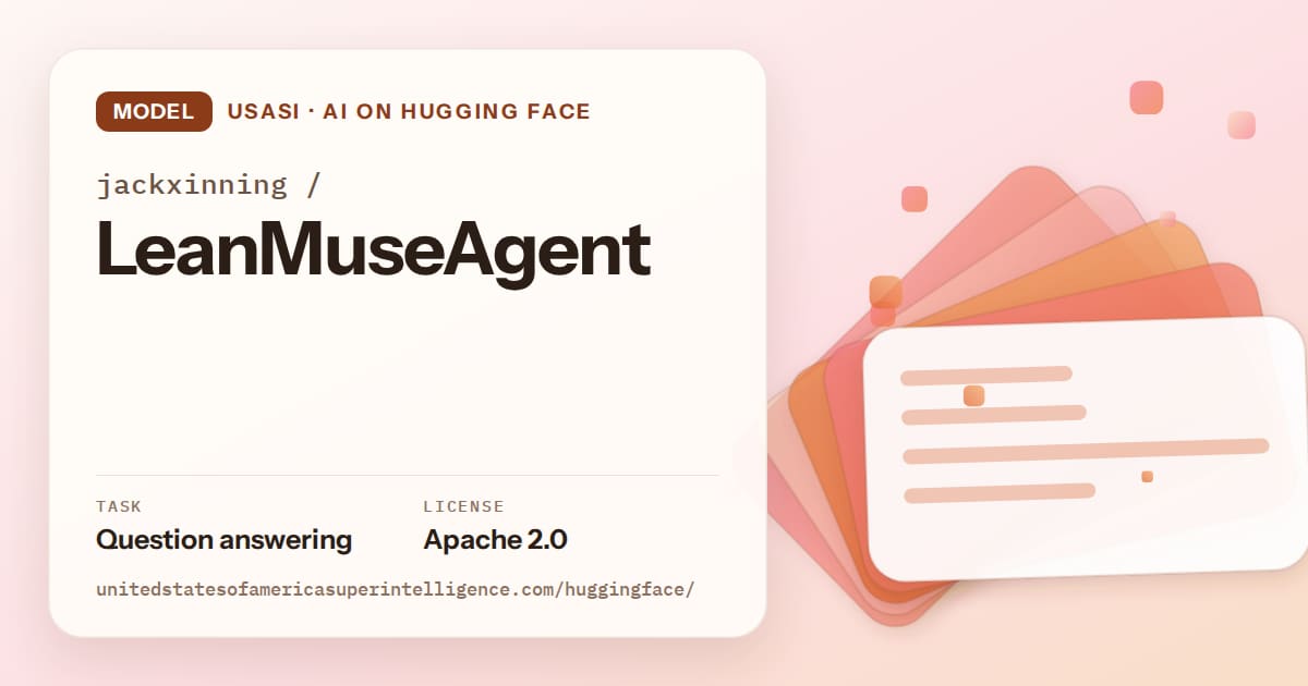 Generated tangerine layered-card artwork for the model jackxinning/LeanMuseAgent, labeled USASI · AI on Hugging Face, with Task: Question answering · License: Apache 2.0.