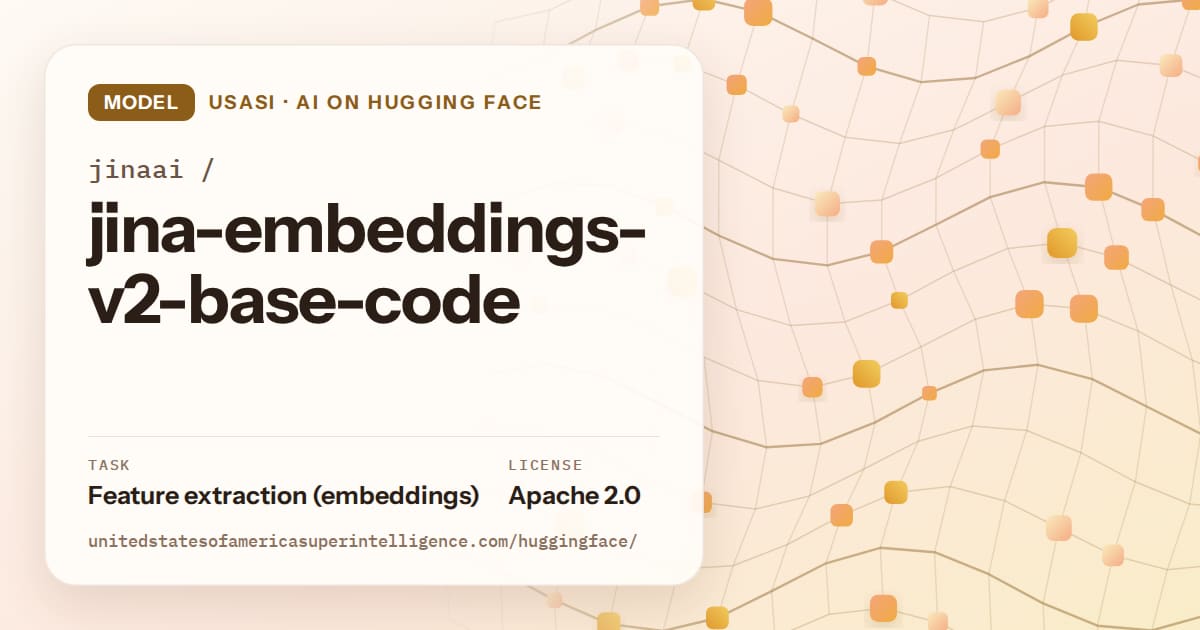 Generated amber wave-lattice artwork for the model jinaai/jina-embeddings-v2-base-code, labeled USASI · AI on Hugging Face, with Task: Feature extraction (embeddings) · License: Apache 2.0.