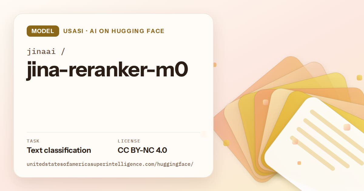 Generated amber layered-card artwork for the model jinaai/jina-reranker-m0, labeled USASI · AI on Hugging Face, with Task: Text classification · License: CC BY-NC 4.0.