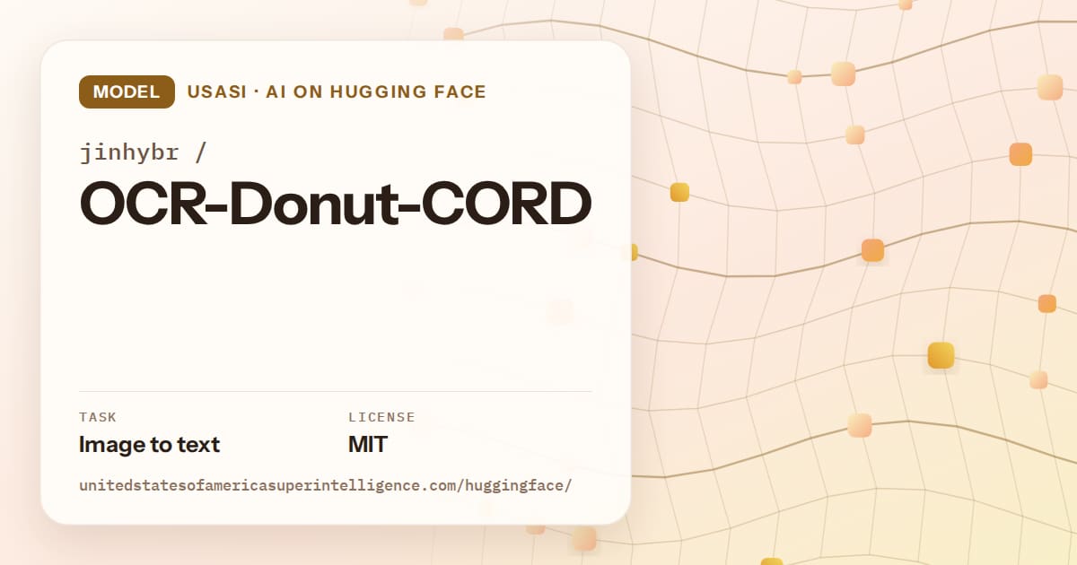 Generated amber wave-lattice artwork for the model jinhybr/OCR-Donut-CORD, labeled USASI · AI on Hugging Face, with Task: Image to text · License: MIT.