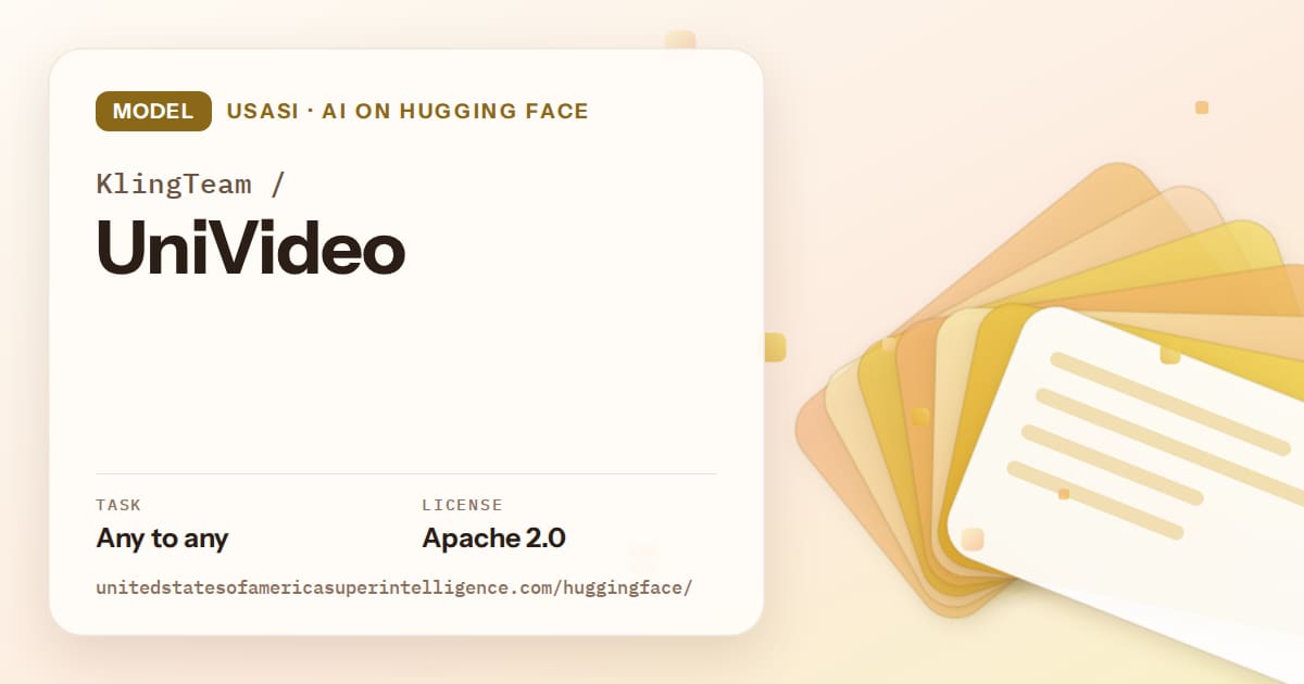Generated amber layered-card artwork for the model KlingTeam/UniVideo, labeled USASI · AI on Hugging Face, with Task: Any to any · License: Apache 2.0.